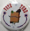 Vote Turd! pin.