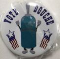 Vote Douche! pin.