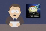 Cartman on the news as a psychic in "Cartman's Incredible Gift".